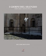 I GIORNI DEL SILENZIO